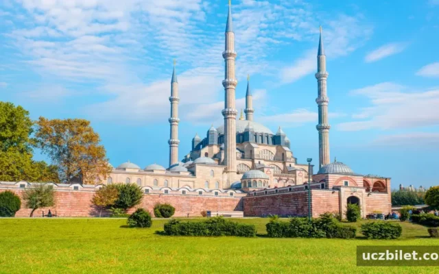 Edirne'de gezilecek yerler