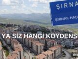 Şırnak’ta Hangi Köyler Var? İşte Şırnak’ta Bulunan Bütün Köylerin “Kürtçe” İsimleri