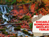 Sonbaharda Kocaeli’de gezilecek yerler